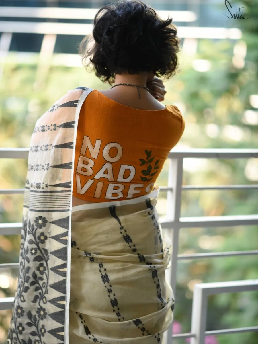 No bad vibes (Blouse)