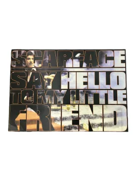 Scarface Slogan Poster